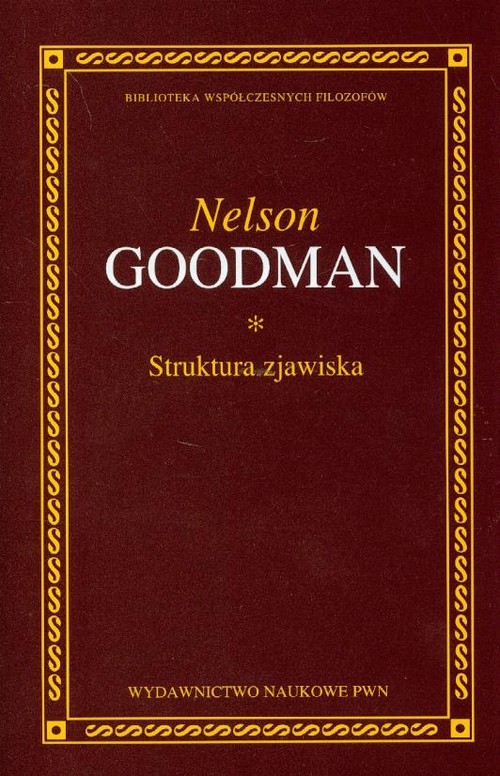 okładka Struktura zjawiska książka | Goodman Nelson