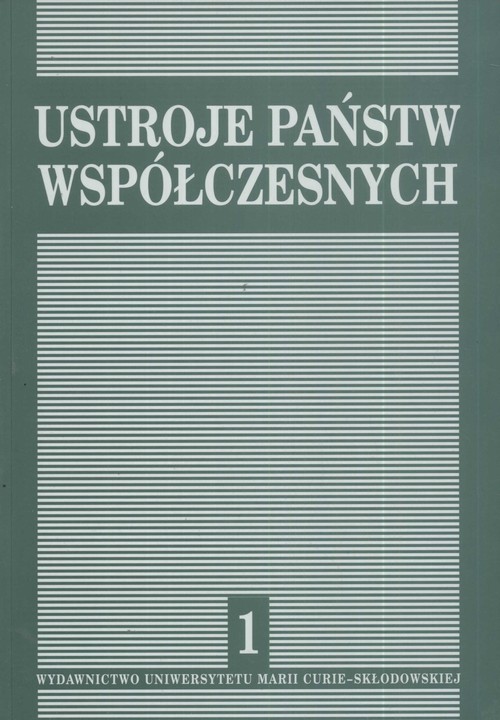 okładka Ustroje państw współczesnych 1 książka