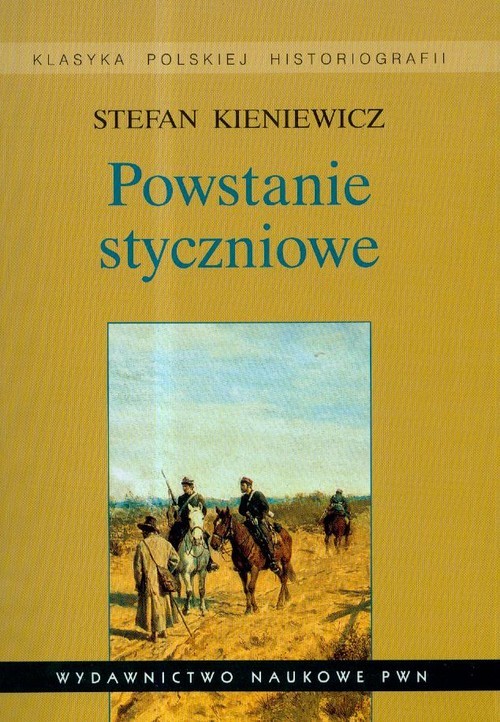 okładka Powstanie styczniowe książka | Kieniewicz Stefan