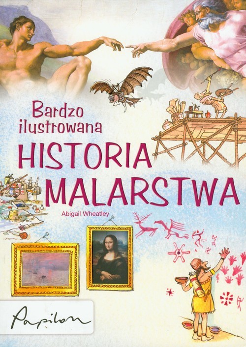 okładka Bardzo ilustrowana historia malarstwa książka | Abigail Wheatley