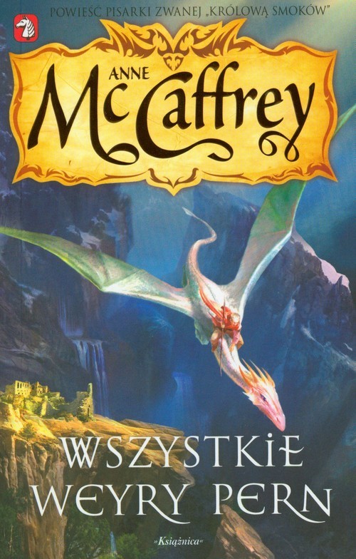 okładka Jeźdźcy smoków z Pern 11 Wszystkie weyry Pern książka | Anne McCaffrey