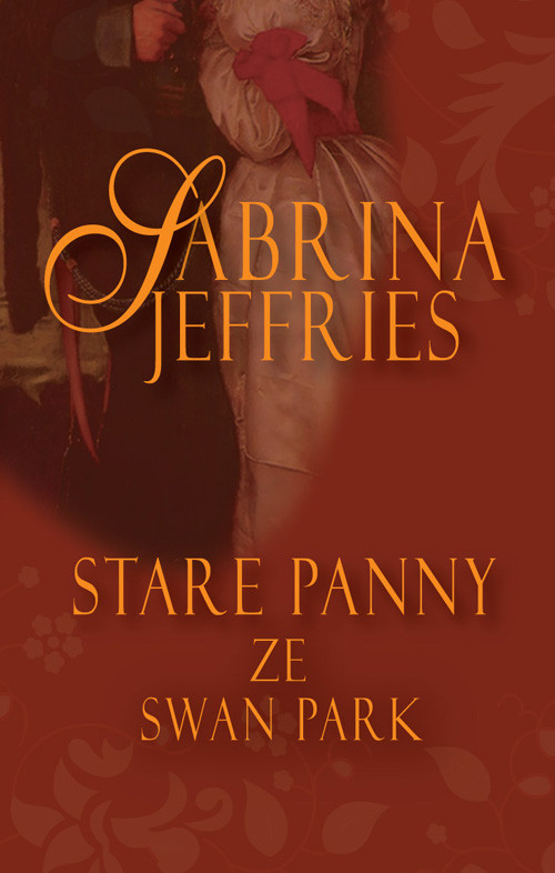 okładka Stare panny ze Swan Park książka | Sabrina Jeffries