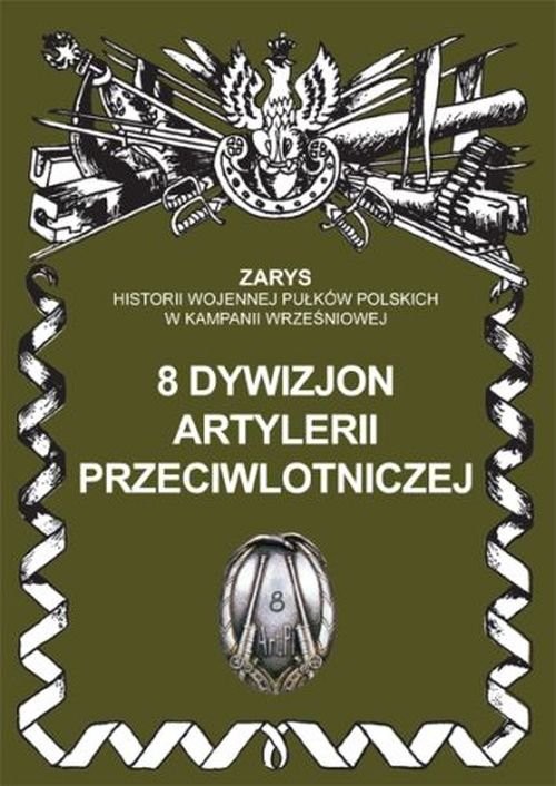 okładka 8 dywizjon artylerii przeciwlotniczej książka | Przemysław Dymek