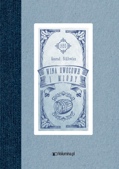 okładka Wina owocowe i miody książka | Niklewicz Konrad