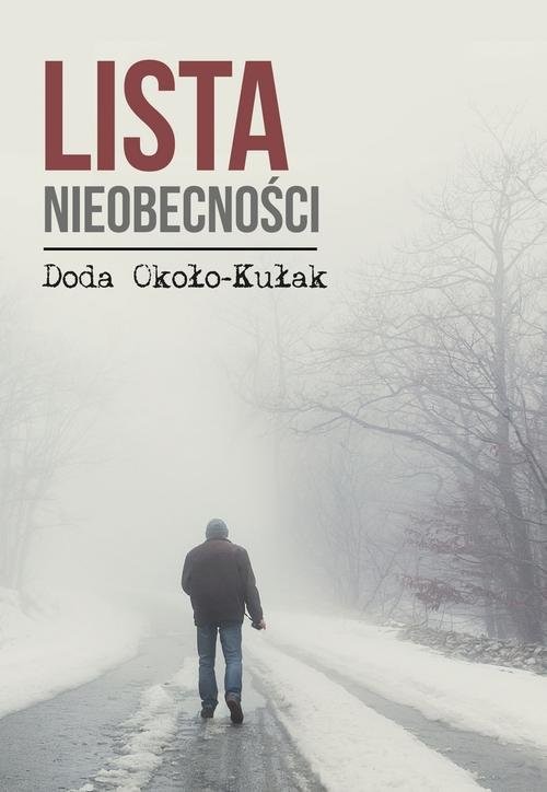 okładka Lista nieobecności książka | Doda Około-Kułak