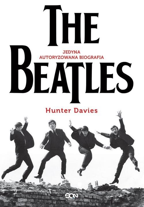 okładka The Beatles Jedyna autoryzowana biografia książka | Hunter Davies