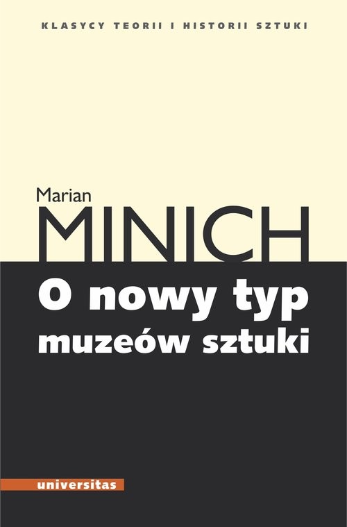 okładka O nowy typ muzeów sztuki książka | Marian Minich