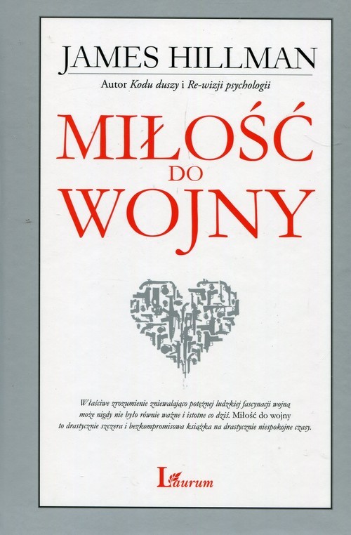 okładka Miłość do wojny książka | James Hillman