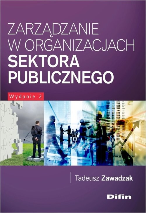 okładka Zarządzanie w organizacjach sektora publicznego książka | Tadeusz Zawadzak