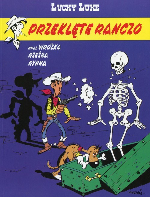 okładka Lucky Luke Tom 56 Przeklęte ranczo książka | Xavier Fauche, Jean Leturgie