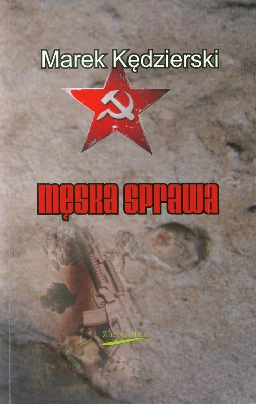 okładka Męska sprawa książka | Marek Kędzierski