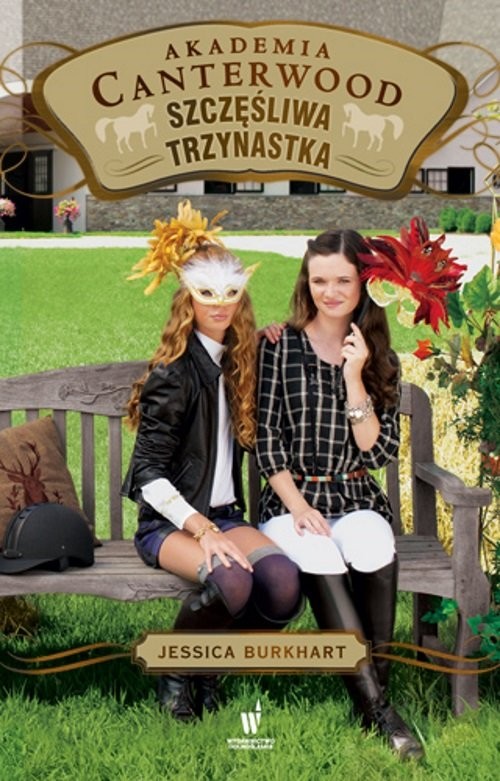 okładka Szczęśliwa trzynastka Akademia Canterwood 17 książka | Jessica Burkhart