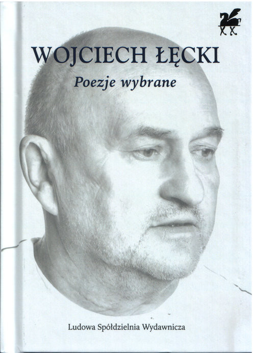 okładka Poezje wybrane Biblioteka Poetów książka | Wojciech Łęcki