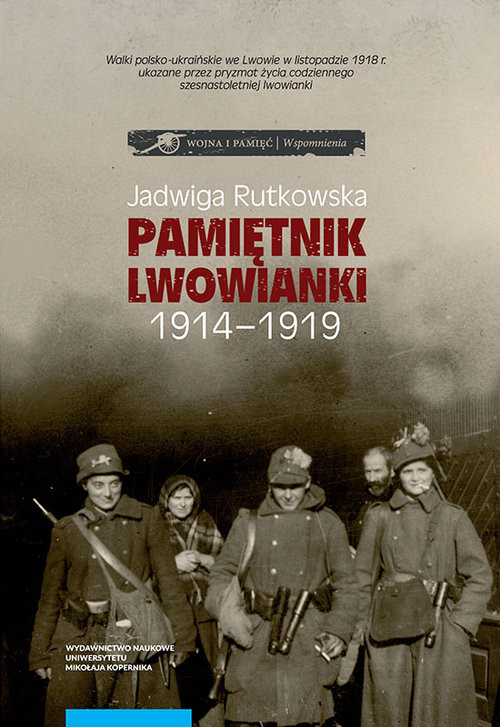 okładka Pamiętnik lwowianki 1914-1919 książka | Rutkowska Jadwiga