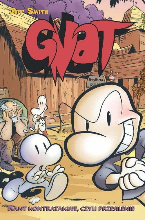 okładka Gnat Tom 2 Kant kontratakuje czyli przesilenie książka | Jeff Smith