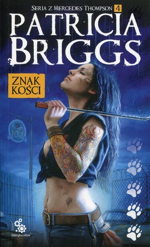 okładka Mercedes Thompson Tom 4 Znak kości książka | Patricia Briggs