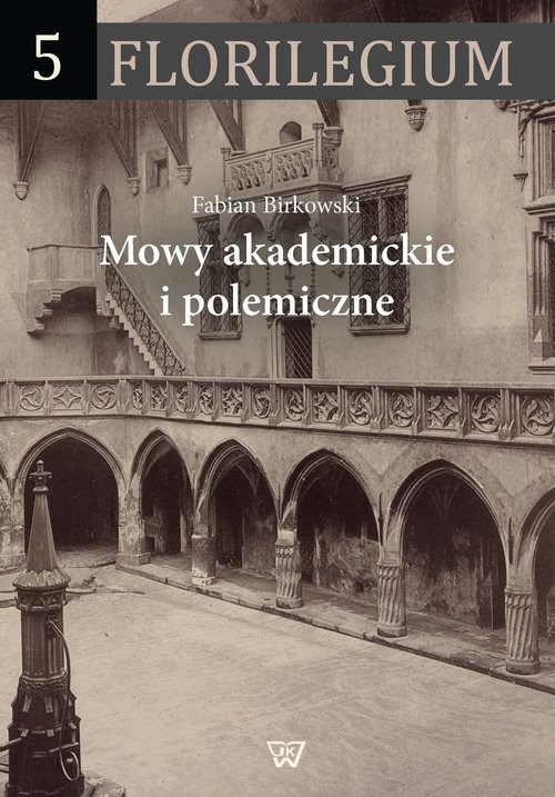 okładka Mowy akademickie i polemiczne książka | Fabian Birkowski