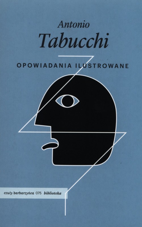 okładka Opowiadania ilustrowane książka | Antonio Tabucchi
