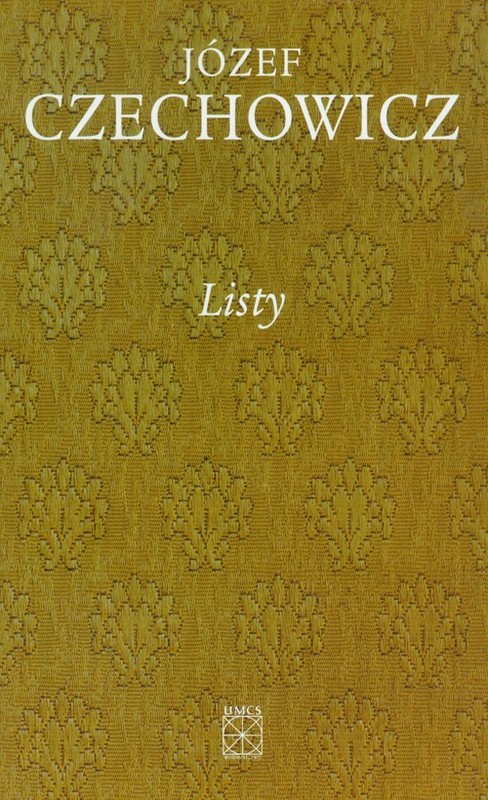 okładka Pisma zebrane Tom 8 Listy książka | Józef Czechowicz