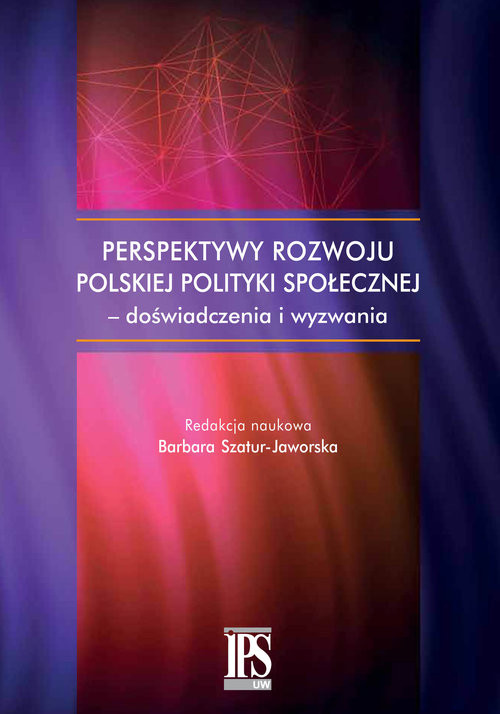 okładka Perspektywy rozwoju polskiej polityki społecznej - doświadczenia i wyzwania książka