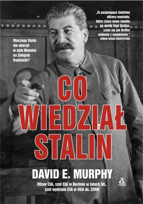 okładka Co wiedział Stalin książka | David Murphy