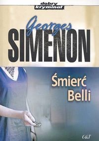 okładka Śmierć Belli książka | Georges Simenon