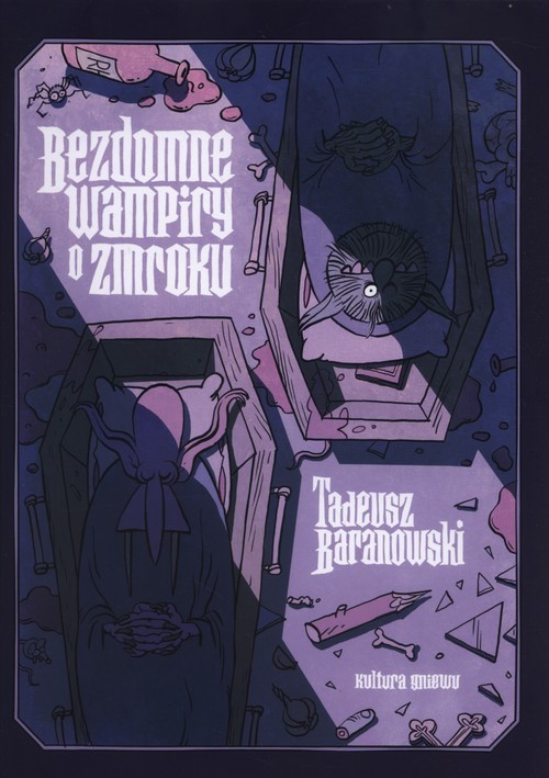 okładka Bezdomne Wampiry o zmroku książka | Tadeusz Baranowski