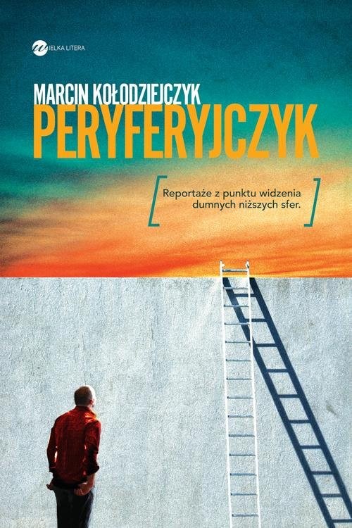 okładka Peryferyjczyk książka | Marcin Kołodziejczyk