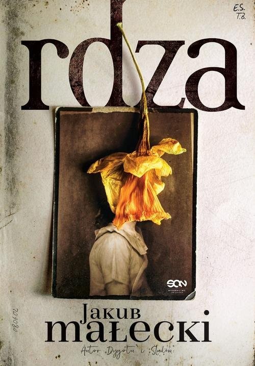 okładka Rdza książka | Jakub Małecki