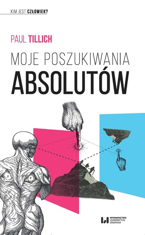 okładka Moje poszukiwania absolutów książka | Paul Tillich