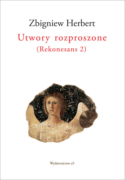 okładka Utwory rozproszone ( Rekonesans 2) książka | Zbigniew Herbert