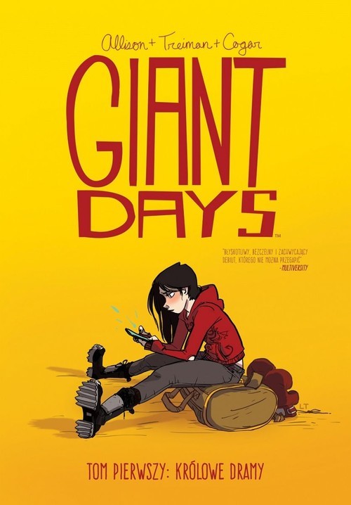 okładka Giant days Tom 1 Królowie dramy książka | John Allison, Lissa Treiman