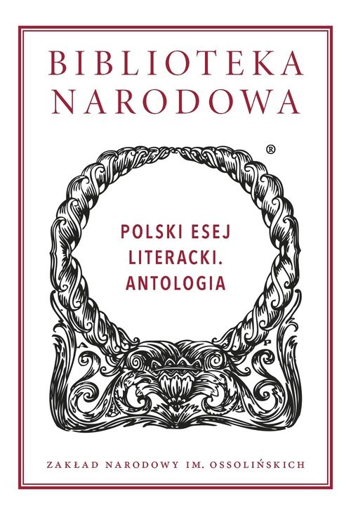 okładka Polski esej literacki Antologia książka | Opracowanie zbiorowe