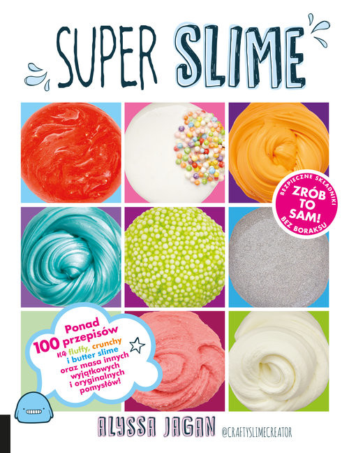 okładka Super Slime Ponad 100 przepisów książka | Alyssa Jagan