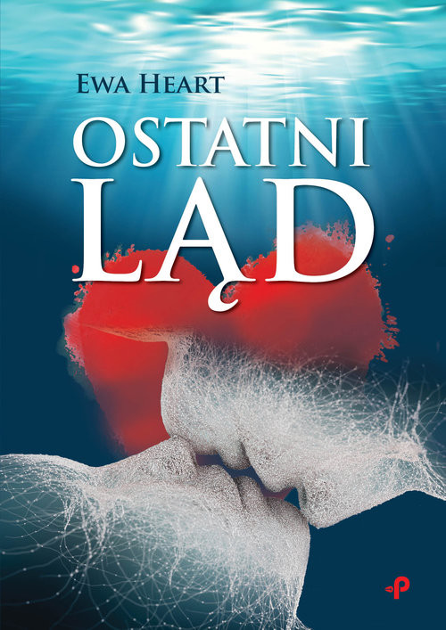 okładka Ostatni ląd książka | Ewa Heart