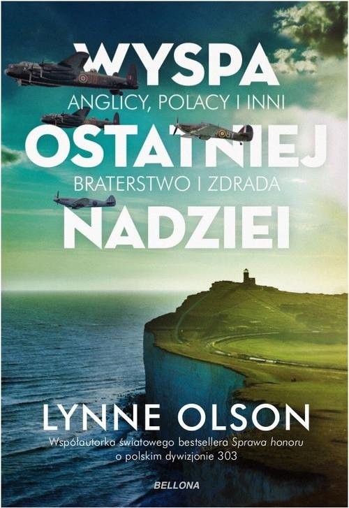 okładka Wyspa ostatniej nadziei książka | Lynne Olson