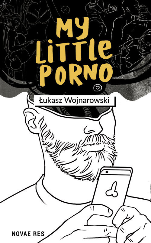 okładka My little porno książka | Łukasz Wojnarowski