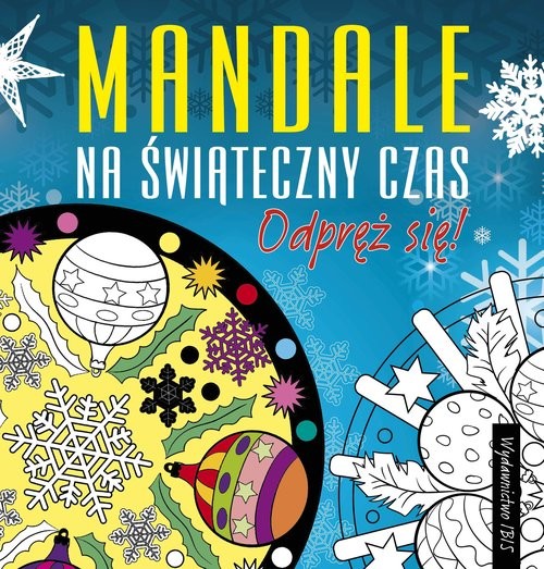 okładka Odpręż się! Mandale na świąteczny czas książka