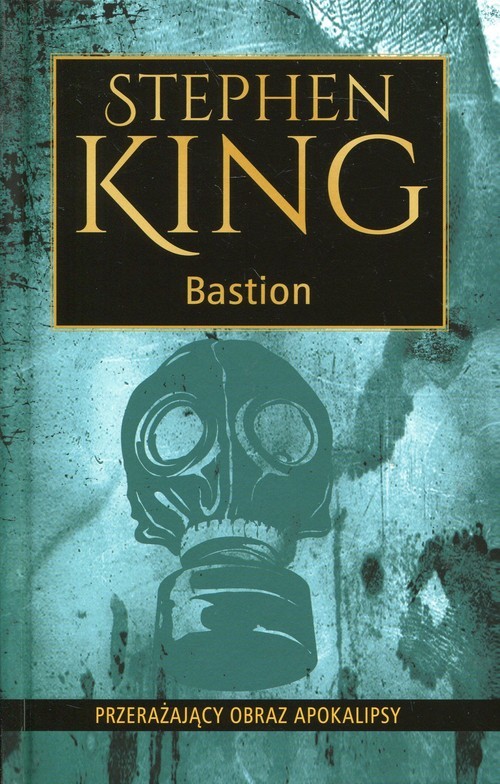 okładka Bastion książka | Stephen King