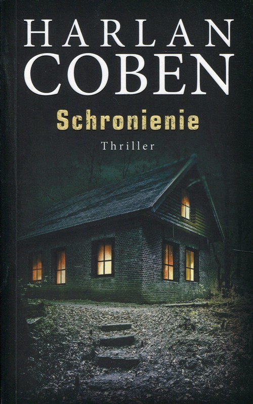 okładka Schronienie książka | Harlan Coben