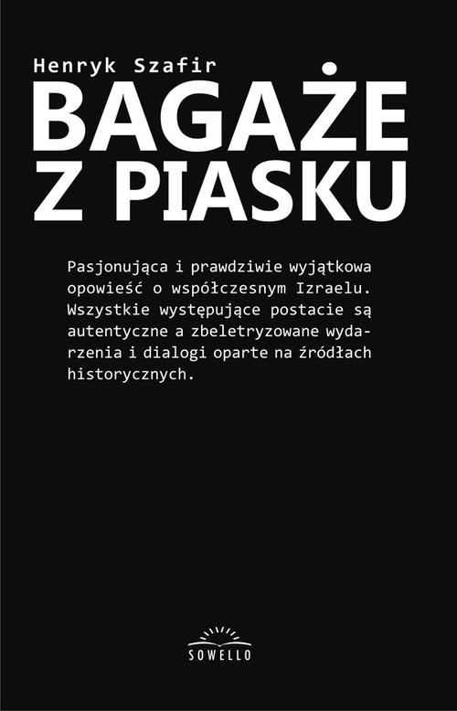 okładka Bagaże z piasku książka | Szafir Henryk