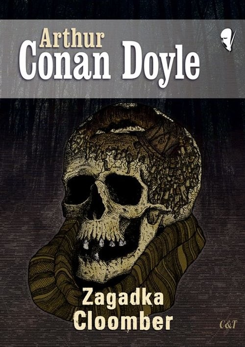 okładka Zagadka Cloomber książka | Arthur Conan Doyle