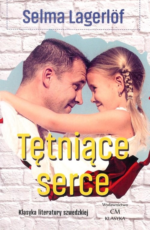 okładka Tętniące serce książka | Selma Lagerlöf