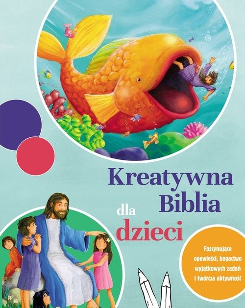 okładka Kreatywna Biblia dla dzieci książka | Opracowanie zbiorowe