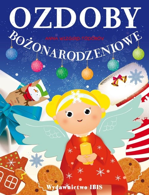 okładka Wycinanki-wypychanki. Ozdoby bożonarodzeniowe książka | Anna Wizgird-Todorov