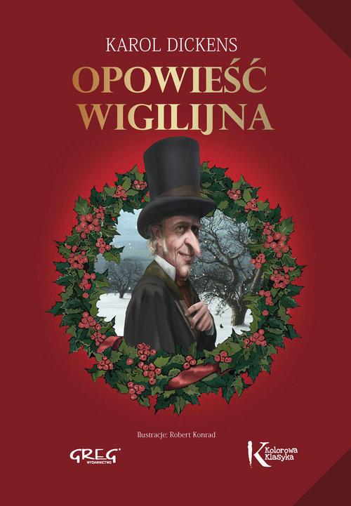 okładka Opowieść wigilijna książka | Charles Dickens, Karol Dickens