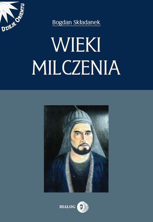 okładka Wieki milczenia książka | Bogdan Składanek