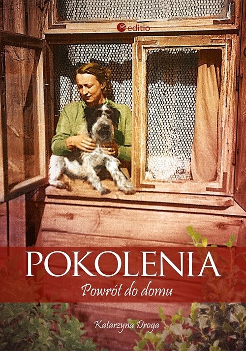 okładka Pokolenia Powrót do domu książka | Katarzyna Droga