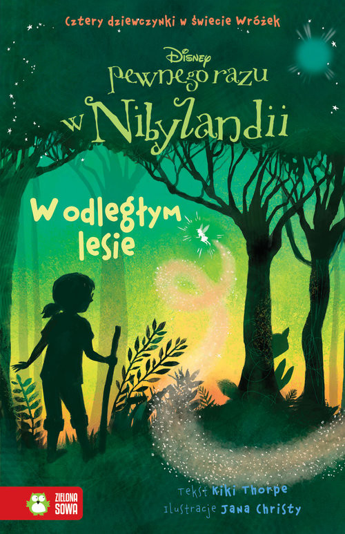 okładka Pewnego razu w Nibylandii 6 W odległym lesie książka | Thorpe Kiki