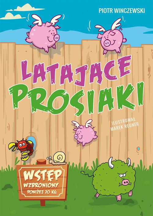 okładka Latające prosiaki książka | Winczewski Piotr